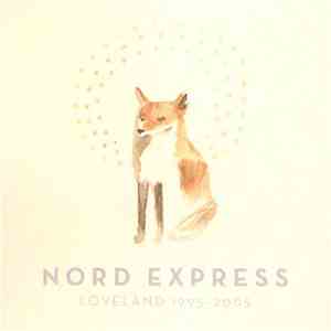 Nord Express - Loveland 1995-2005