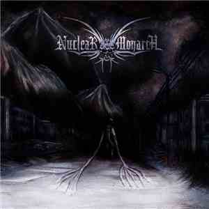 Nuclear Monarch - Eternal Walk
