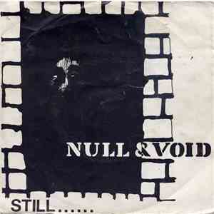 Null & Void  - Still ...