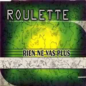 Roulette - Rien Ne Vas Plus