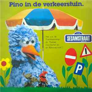 Sesamstraat - Pino In De Verkeerstuin