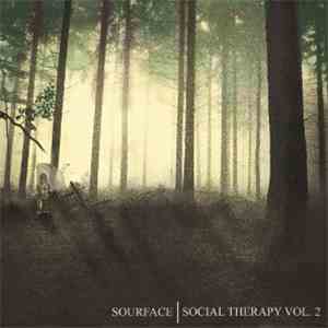 Sourface  - Social Therapy Vol. 2