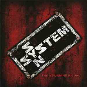 System Syn - The Mourning Ritual