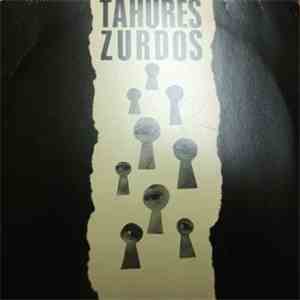 Tahúres Zurdos - Mis Hijos Me Espian