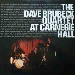 The Dave Brubeck Quartet - At Carnegie Hall