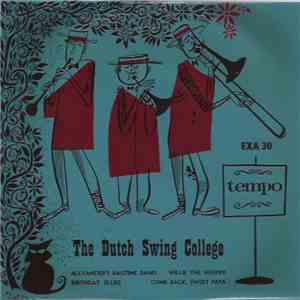 The Dutch Swing College Band - Alexander's Ragtime Band
