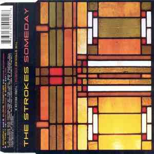 The Strokes - Someday