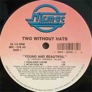 Two Without Hats - Young And Beautiful
