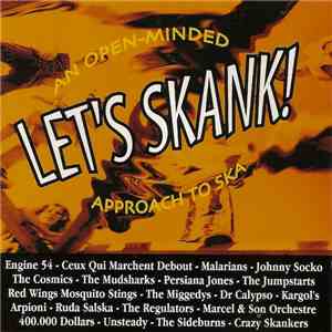 Various - Let's Skank!: An Open Minded Approach To Ska