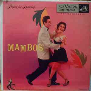 Various - Perfect For Dancing: Mambos