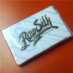 Various - Raw Silk Volume One
