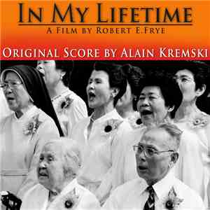 Alain Kremski - In My Lifetime - Original Score