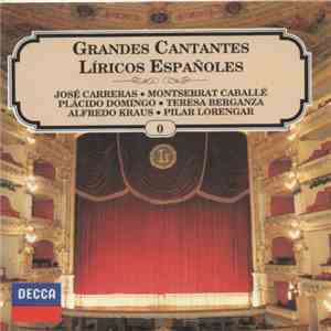 Carreras . Caballé . Domingo . Kraus . Berganza . Lorengar - Grandes Cantan ...
