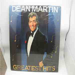 Dean Martin - Greatest Hits/Favorite Songs