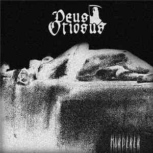 Deus Otiosus - Murderer