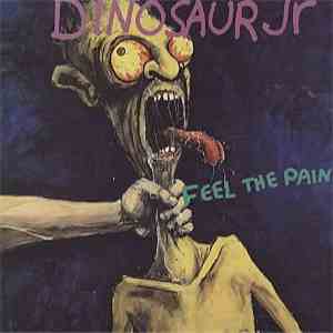 Dinosaur Jr. - Feel The Pain