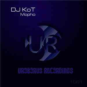 DJ KoT - Mopho