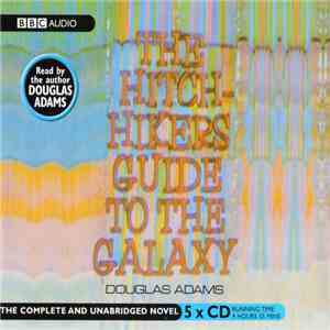 Douglas Adams - The Hitchhiker's Guide To The Galaxy
