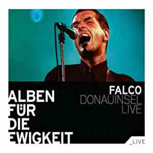 Falco - Donauinsel Live