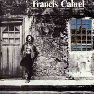 Francis Cabrel - Les Murs De Poussière