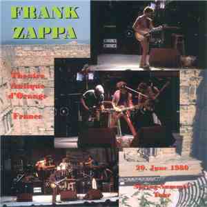 Frank Zappa - Theatre Antique D'Orange - France (20. June 1980)