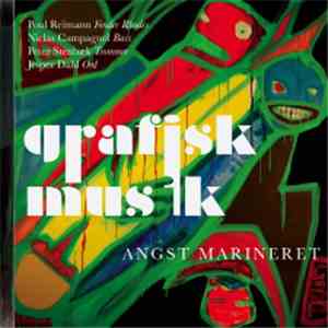 Grafisk Musik - Angstmarineret