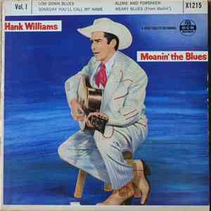 Hank Williams - Vol. 1 Moanin' the Blues