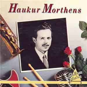 Haukur Morthens - Gullnar Glæður