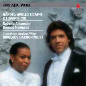 Händel / Telemann - Roberta Alexander, Thomas Hampson, Concentus Musicus Wi ...