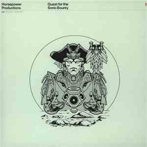 Horsepower Productions - Quest For The Sonic Bounty