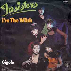 Insisters - I'm The Witch
