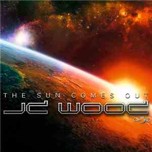 J.D. Wood - The Sun Comes Out