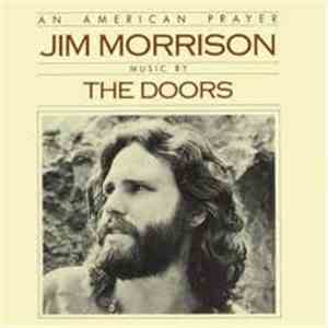 Jim Morrison Music By The Doors - An American Prayer