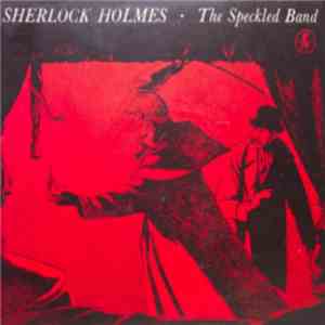 John Clements  And Walter Fitzgerald - The Speckled Band