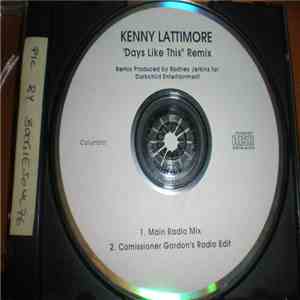 Kenny Lattimore - Days Like This (Remix)