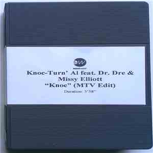 Knoc-Turn'al Feat. Dr. Dre & Missy Elliott - Knoc