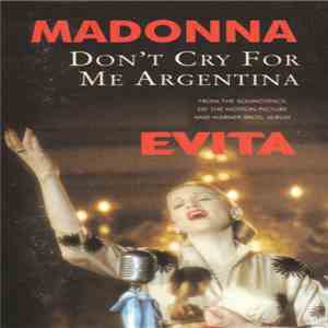 Madonna - Don't Cry For Me Argentina