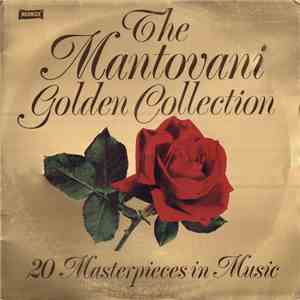 Mantovani And His Orchestra - The Mantovani Golden Collection (20 Masterpie ...