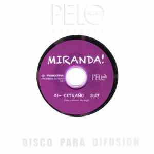 Miranda! - Extraño