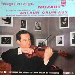 Mozart, Arthur Grumiaux, Bernhard Paumgartner, Orchestre Symphonique De Vie ...