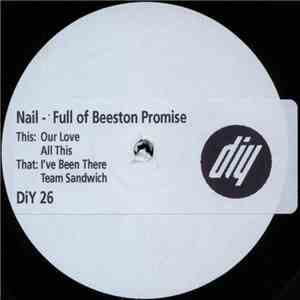Nail - Full Of Beeston Promise