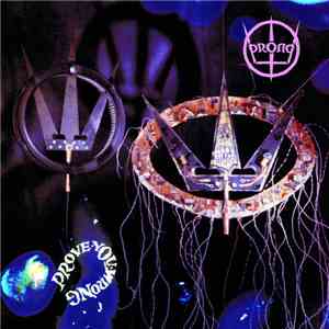 Prong - Prove You Wrong