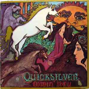 Quicksilver Messenger Service - Comin' Thru