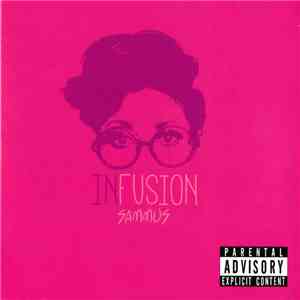 Sammus - Infusion