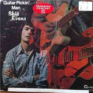 Skip Evans - Guitar Pickin' Man