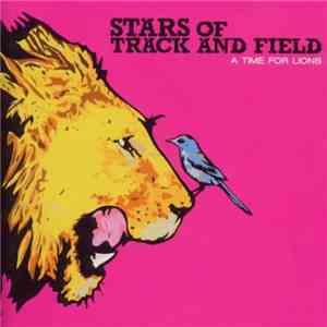 Stars Of Track And Field - A Time For Lions