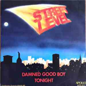 Street Level  - Damned Good Boy / Tonight