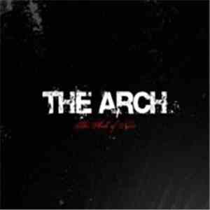 The Arch - The Arch Of Noise