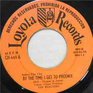 The Beachers - By The Time I Get To Phoenix
