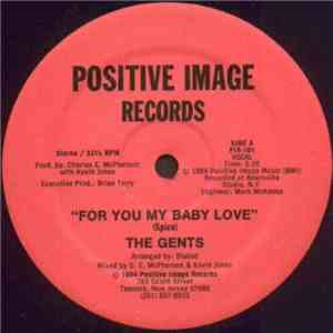 The Gents  - For You My Baby Love